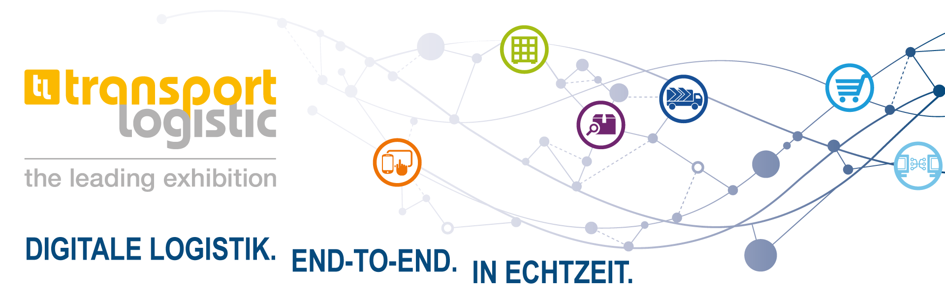 Digitale Logistik. End-to-End. In Echtzeit. Digitale Logistik. End-to-End. In Echtzeit.